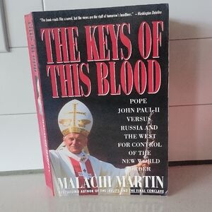 The Keys of This Blood by Malachi Martin 1990 Paperback World Dominion